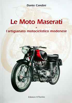 Le moto Maserati