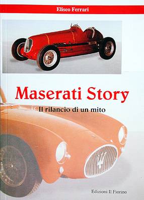 Maserati story il rilancio di un mito